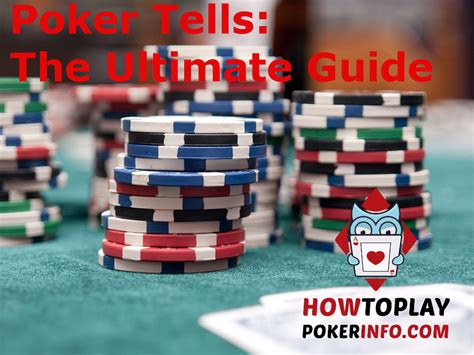 Poker Tells: The Ultimate guide [List of 40 Awesome Tells].
